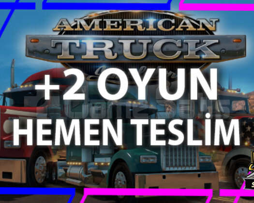 AMERİCAN TRUCK SİMULATOR + İSTEDİĞİNİZ 2 OYUN