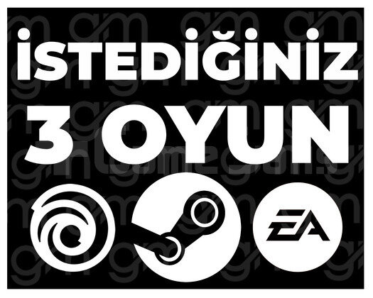İSTEDİĞİNİZ 3 OYUN + SINIRSIZ GARANTİ