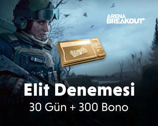 Arena Breakout Elit Denemesi + 300 Bono
