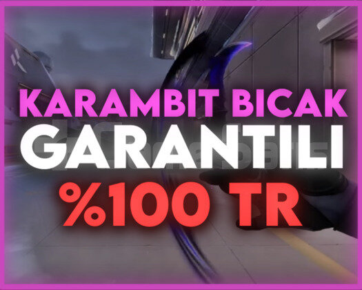 TR | KARAMBİT BIÇAK GARANTİLİ DOPDOLU RANDOM MVİP+
