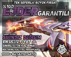 EJDER GARANTİLİ + SINIRSIZ DEĞİŞİM