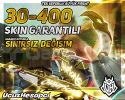 30-400 SKIN GARANTİLİ + SINIRSIZ DEĞİŞİM
