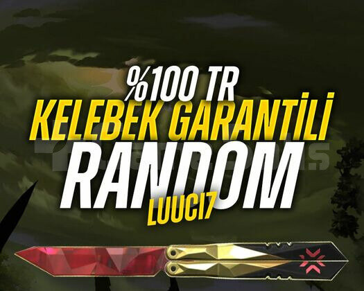 FULL TR KELEBEK GARANTİLİ & ANINDA +200 SATIŞ