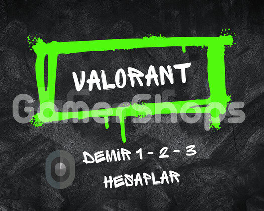 Valorant Mailli - Demir 1 - 2 - 3 - Arası Hesaplar