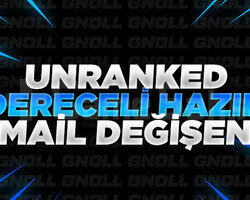 UNRANKED HAZIR l MAIL DEGISEN