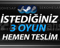 İSTEDİĞİNİZ 3 OYUN + ÖMÜR BOYU GARANTİ