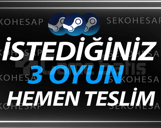 İSTEDİĞİNİZ 3 OYUN + ÖMÜR BOYU GARANTİ