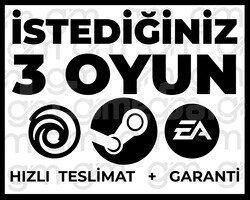 İSTEDİĞİNİZ 3 OYUN + SINIRSIZ GARANTİ & DESTEK