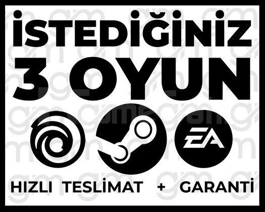 İSTEDİĞİNİZ 3 OYUN + SINIRSIZ GARANTİ & DESTEK