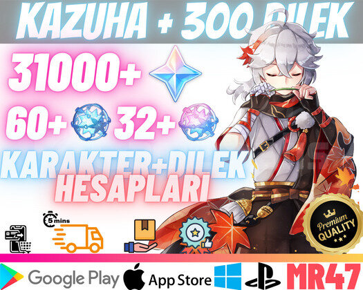 EU | MR47 Kazuha + 300Dilek - 31000Köken60+32Yazgı