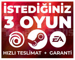 İSTEDİĞİNİZ 3 OYUN + SINIRSIZ GARANTİ & DESTEK
