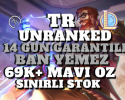 BANLANMAZ! TR +69K MAVİ ÖZ 30 LEVEL UNRANKED