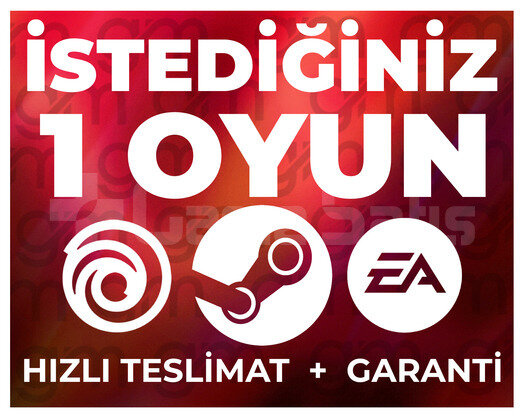 İSTEDİĞİNİZ 1 OYUN + SINIRSIZ GARANTİ & DESTEK