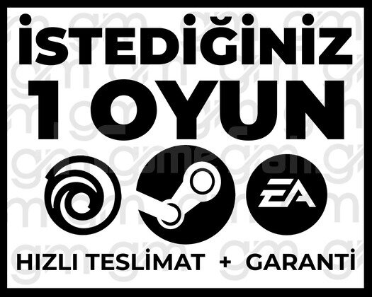İSTEDİĞİNİZ 1 OYUN + SINIRSIZ GARANTİ & DESTEK