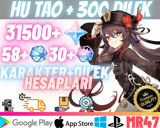 EU | MR47 Hu Tao + 300Dilek -31500Köken 58+30Yazgı