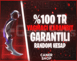 TR BÖLGE - YAĞMACI KARAMBİT GARANTİLİ - VİP RANDOM