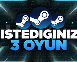 İSTEDİĞİNİZ 3 OYUN ANINDA/GARANTİLİ