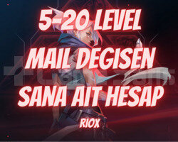 5-20 LEVEL HESAPLAR MAİL-ŞİFRE DEĞİŞİR - TR