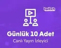 Twitch Günlük 10 Canlı Yayın İzleyici