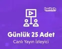 Twitch Günlük 25 Canlı Yayın İzleyici