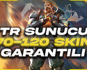 TR SUNUCU Bol Skinli 70-120 RANDOM HESAP VIP+