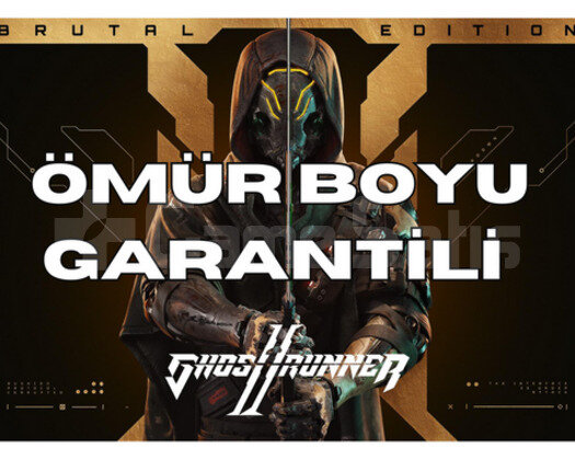 Ghostrunner 2 Brutal Edition & Ömür Boyu Garanti
