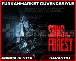 SONS OF THE FOREST +GARANTİ+SINIRSIZ DESTEK