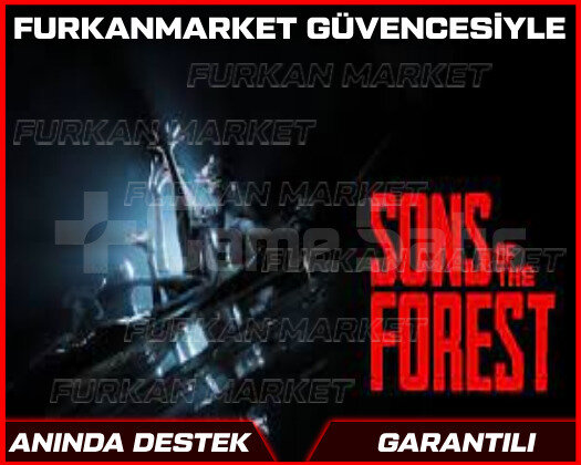 SONS OF THE FOREST +GARANTİ+SINIRSIZ DESTEK