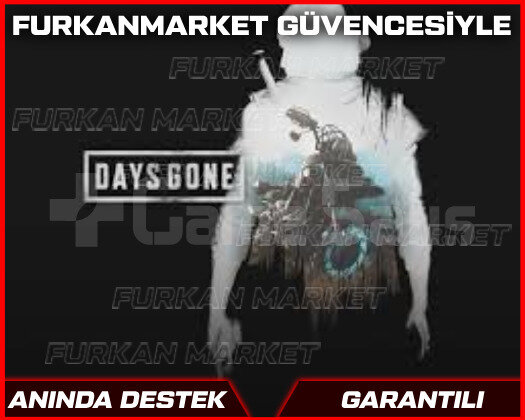 DAYS GONE +GARANTİ+SINIRSIZ DESTEK
