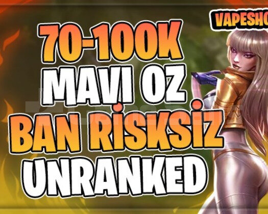 BAN RİKSİZ! TR +70K MAVİ ÖZ 30 LEVEL UNRANKED