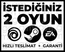 İSTEDİĞİNİZ 2 OYUN + GARANTİ & DESTEK