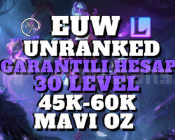 EUW GARANTİLİ 45K-60K 30 LEVEL UNRANKED