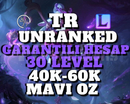 TR GARANTİLİ 40K-60K 30 LEVEL UNRANKED