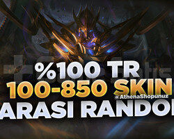 100 TR LOL 100-850 SKİN DOPDOLU KALİTELİ
