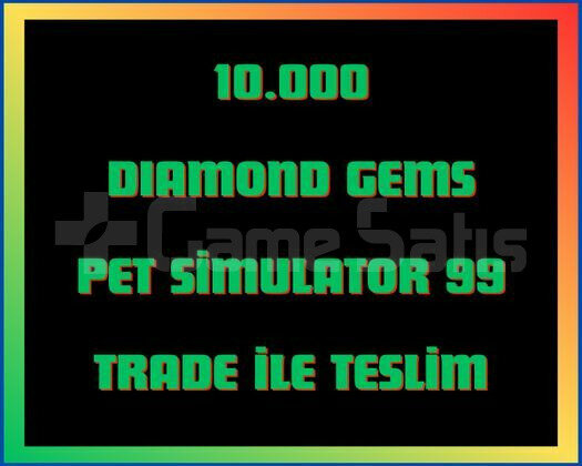 10K Gems Pet Simulator 99
