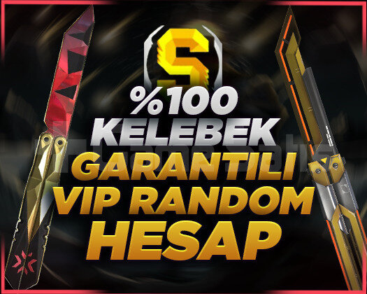 +2500 SATIŞ /VİP Kelebek GARANTİLİ RANDOM HESAP