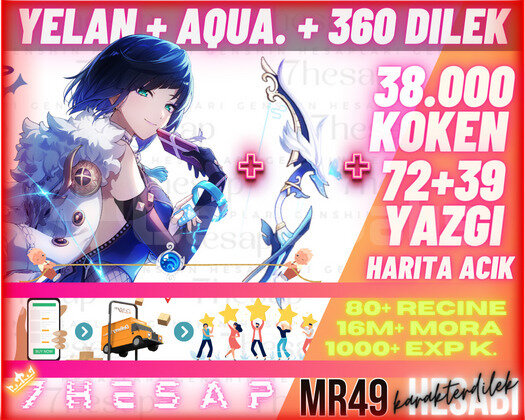 EU|MR49 Yelan+Aqua. 360Dilek-38000Köken72+39Yazgı