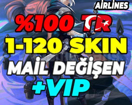 TR 1-120 SKİN GARANTİLİ MAİL DEĞİŞEN +VIP HESAPLAR