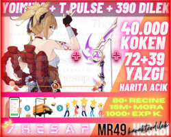 EU|MR49Yoimiya+T.Pulse390Dilek40000Köken72+39Yazgı