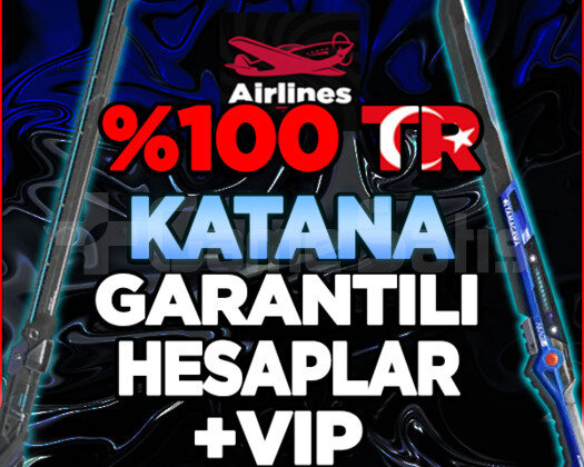 TR KATANA GARANTİLİ VİP+ HESAPLA