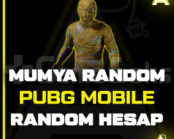 PUBG MOBİLE MUMYA RANDOM HESAP
