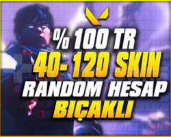 100TR 40-200 ULTRA VIP BIÇAKLI VALORANT HESAPLARI