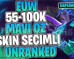 EUW +55K SKİN SEÇİLEBİLİR 30 LEVEL UNRANKED