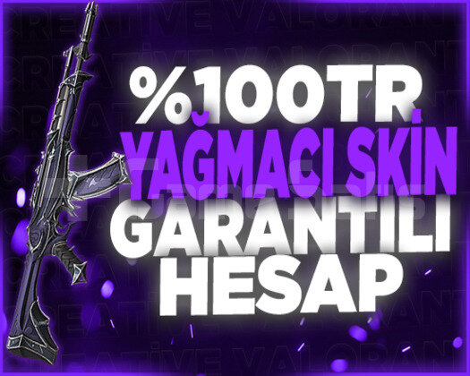 TR | YAĞMACI SKİN GARANTİLİ |RANDOM DOPDOLU MVİP+