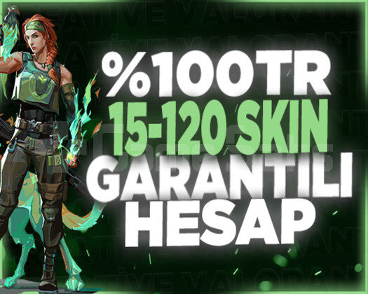 TR | 15-120 SKİN GARANTİLİ | RANDOM DOPDOLU MVİP+