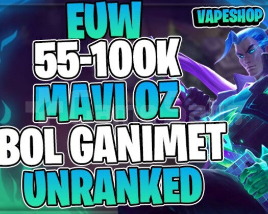 EUW +55K MAVİ ÖZ 30 LEVEL UNRANKED