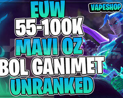 EUW +55K MAVİ ÖZ 30 LEVEL UNRANKED