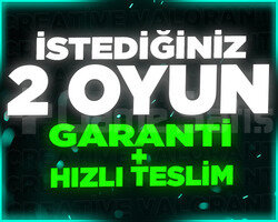 İSTEDİĞİNİZ 2 OYUN + GARANTİ + DESTEK