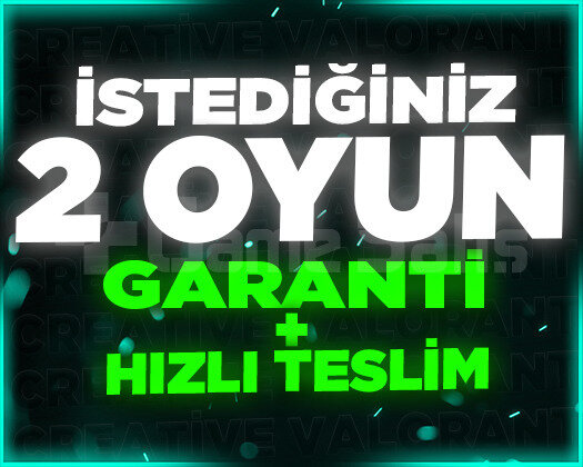 İSTEDİĞİNİZ 2 OYUN + GARANTİ + DESTEK