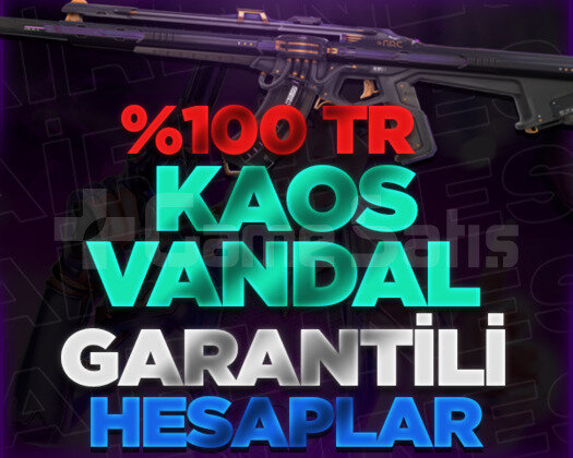 TR KAOS VANDAL GARANTİLİ +VİP HESAPLAR / BOŞ YOK